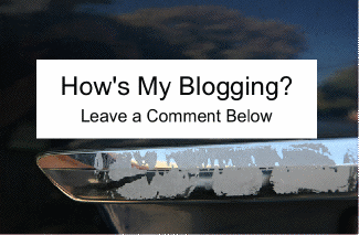 How's My Blogging? Leave a comment below.