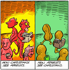 Christians see atheists as Darwin reading devils. Atheists see Christians as peanuts.